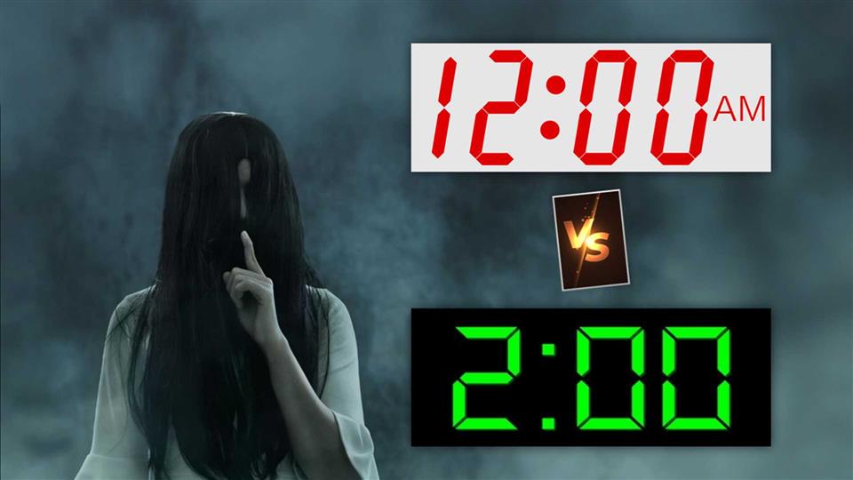 Do ghosts appear at 12.00am or 2.00am?